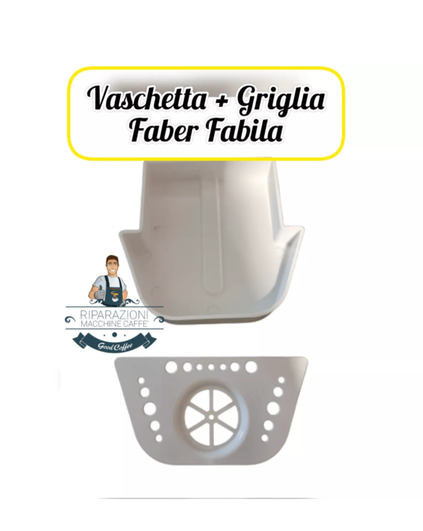 Griglia + Vaschetta per Faber Fabila