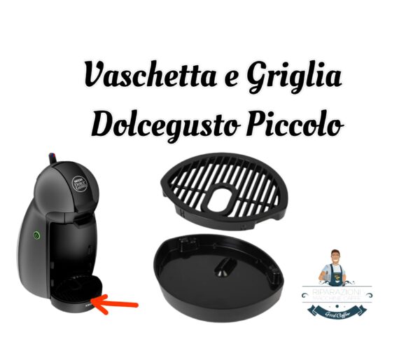 VASCHETTA E GRIGLIA NERE- DOLCEGUSTO PICCOLO